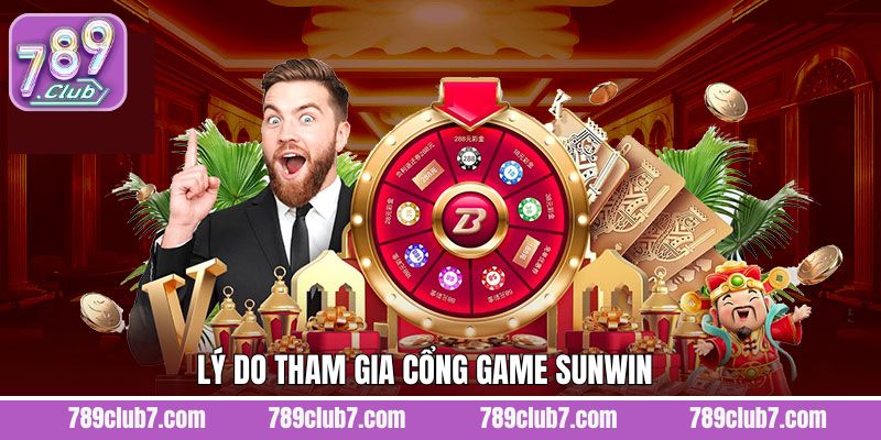 Lý do vì sao thành viên nên lựa chọn cá cược tại Sunwin